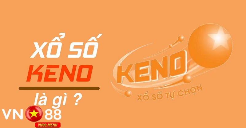 Xổ số keno là gì?